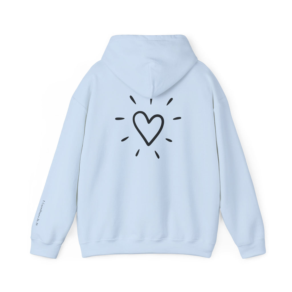 'Let all that you do' Sweatshirt