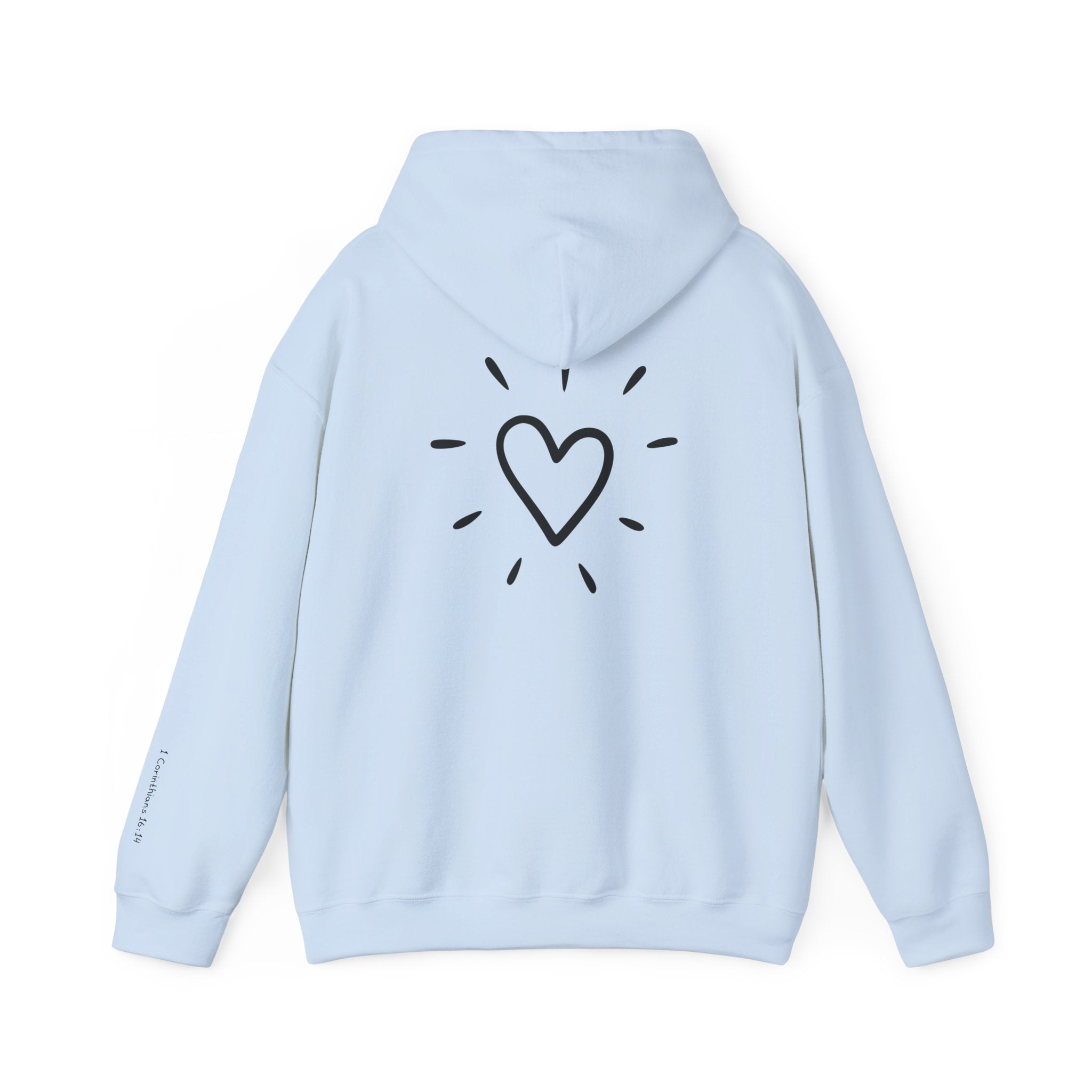 'Let all that you do' Sweatshirt
